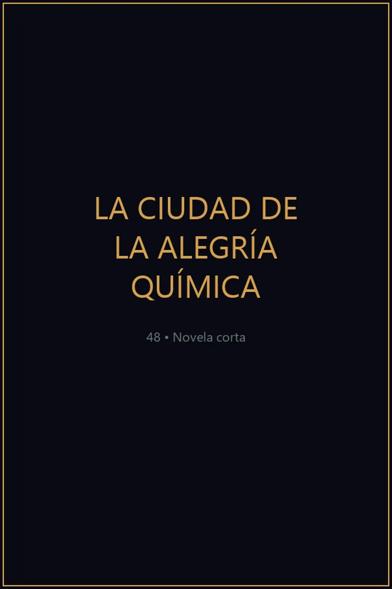 Portada de La Ciudad de la Alegría Química